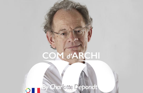 Michel Rémon & Associés - Podcast Com d'Archi - Michel Rémon par Charlotte Depondt - 2ème partie